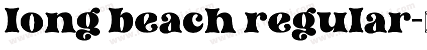 long beach regular字体转换